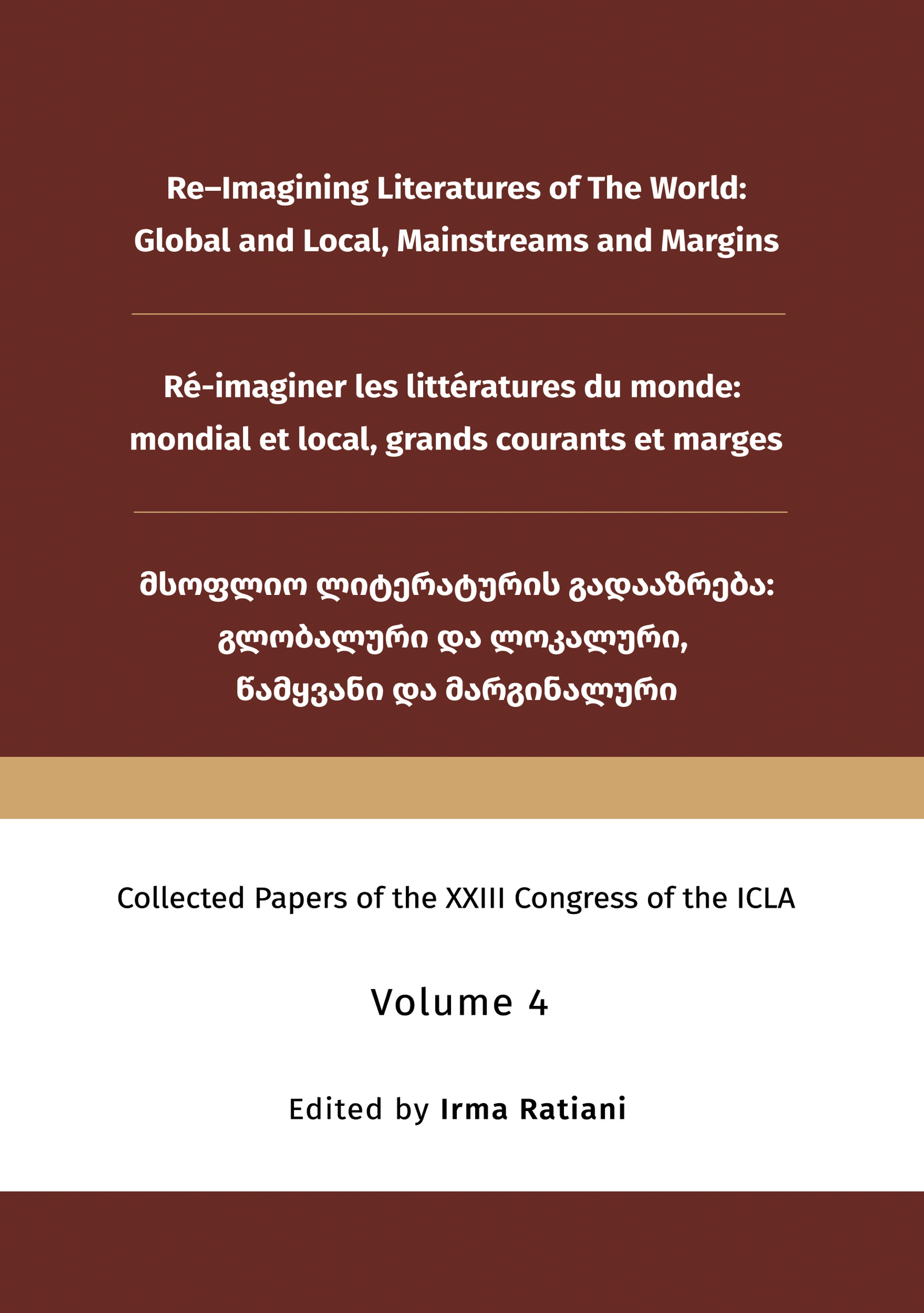 cover of Re-Imagining Literatures of The World: Global and Local, Mainstreams and Margins (Volume 4)